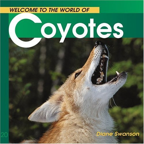 Book cover for Welcome to the World of Coyotes