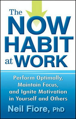 Book cover for The Now Habit at Work