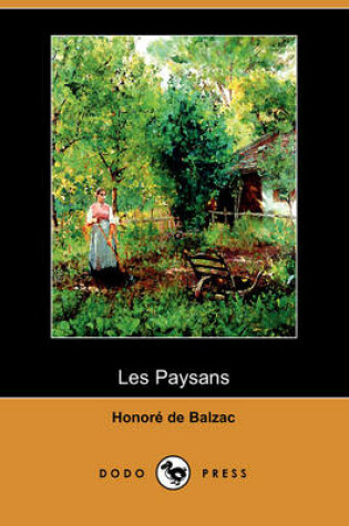 Cover of Les Paysans (Dodo Press)