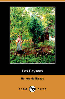 Book cover for Les Paysans (Dodo Press)