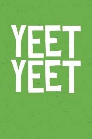 Cover of Yeet Yeet