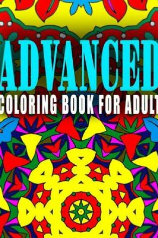 Cover of ADVANCED COLORING BOOK FOR ADULT - Vol.6