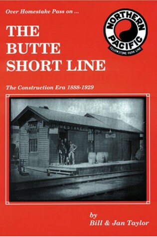 Cover of The Butte Short Line