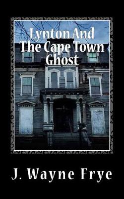 Book cover for Lynton and the Cape Town Ghost