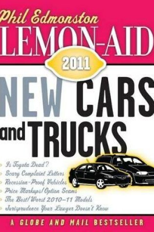 Cover of Lemon-Aid New Cars and Trucks 2011