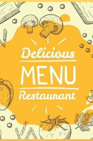 Cover of Delicious Menu Restaurant Gift Notebook Journal