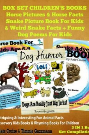 Cover of Box Set Children's Books: Horse Pictures & Horse Facts Snake Picture Book for Kids & Weird Snake Facts + Funny Dog Poems for Kids Book for Kids