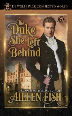Book cover for The Duke She Left Behind