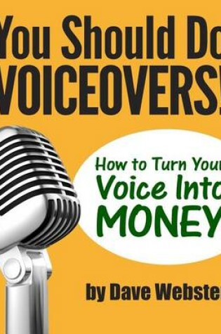 Cover of You Should Do VOICEOVERS!