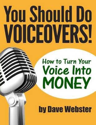 Book cover for You Should Do VOICEOVERS!