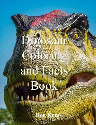 Cover of Dinosaur Coloring and Facts Book