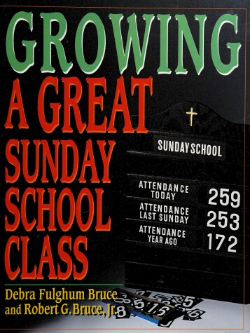 Book cover for Growing a Great Sunday School Class