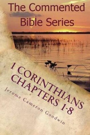 Cover of 1 Corinthians Chapters 1-8