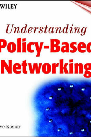 Cover of Understanding Policy-based Networking