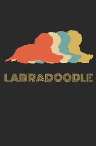 Cover of Labradoodle Dog Notebook Journal