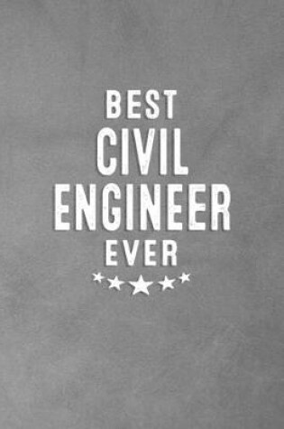 Cover of Best Civil Engineer Ever
