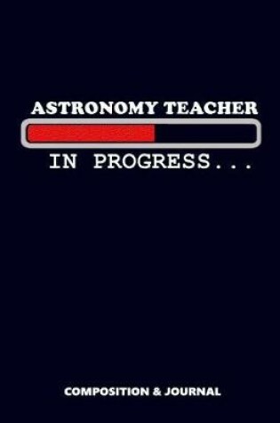 Cover of Astronomy Teacher in Progress