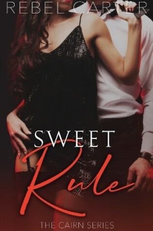 Cover of Sweet Rule