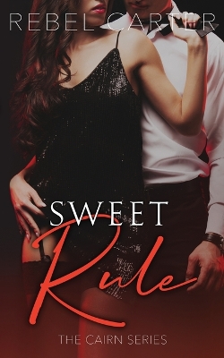 Book cover for Sweet Rule