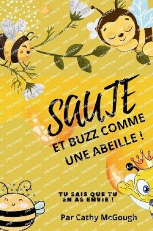 Cover of Saute Et Buzz Comme Une Abeille!