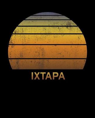 Book cover for Ixtapa