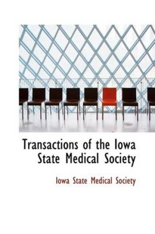 Cover of Transactions of the Iowa State Medical Society