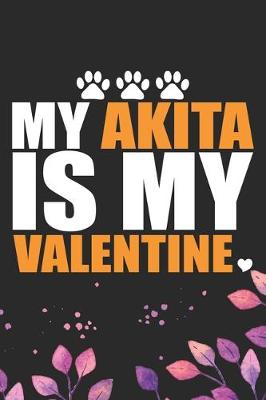 Book cover for My Akita Is My Valentine