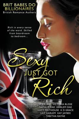 Book cover for Sexy Just Got Rich