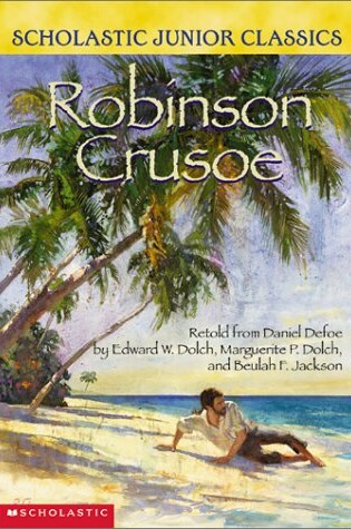 Cover of Robinson Crusoe Retold from Daniel Dafoe