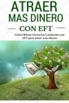 Book cover for Atraer mas dinero usando EFT