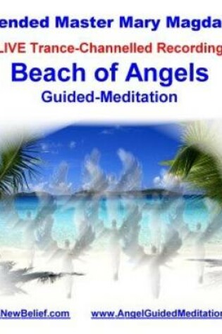 Cover of Mary Magdalene - Beach of Angels Meditation