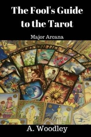 Cover of The Fool's Guide to the Tarot