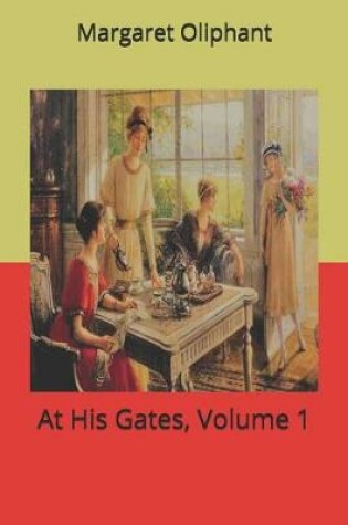 Cover of At His Gates, Volume 1