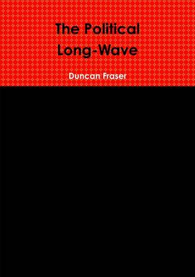 Book cover for The Political Long-Wave