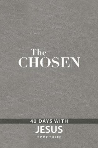 Cover of The Chosen Book Three