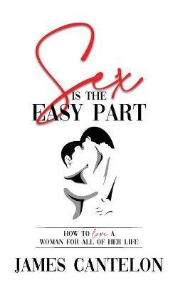 Book cover for Sex is the Easy Part