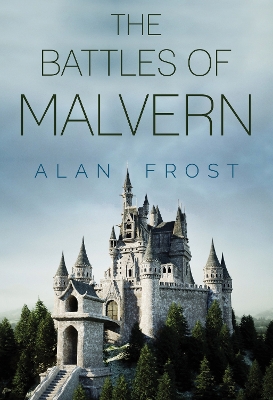 Book cover for The Battles of Malvern