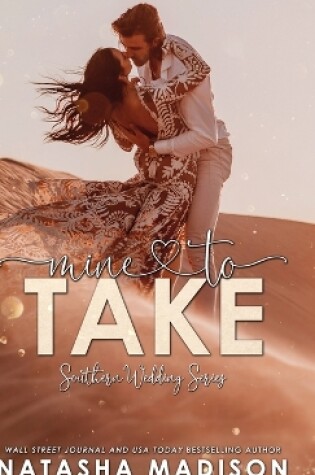 Cover of Mine to Take (Hardcover)