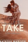 Book cover for Mine to Take (Hardcover)