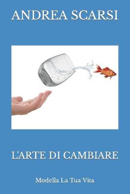 Book cover for L'Arte Di Cambiare