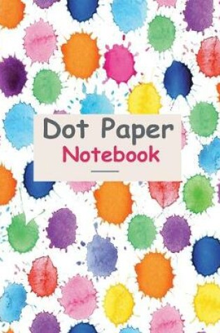 Cover of Dot Paper Notebook