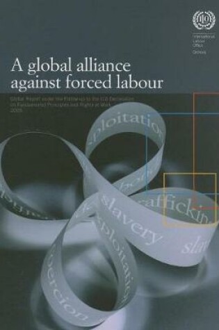 Cover of A Global Alliance Against Forced Labor