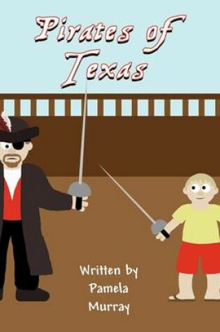 Cover of Pirates of Texas