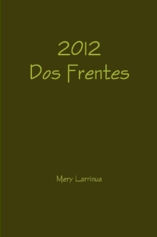 Cover of 2012 DOS Frentes