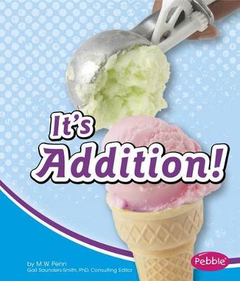 Book cover for It's Addition!