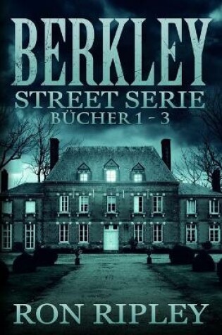 Cover of Berkley Street-Serie Bucher 1 - 3