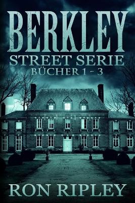 Cover of Berkley Street-Serie Bucher 1 - 3