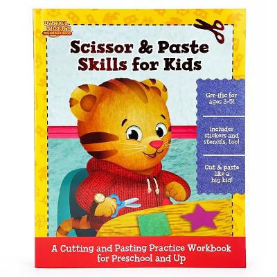Book cover for Daniel Tiger Scissor & Paste Skills for Kids