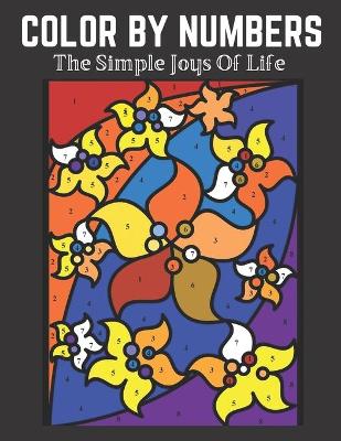 Book cover for COLOR BY NUMBERS The Simple Joys Of Life