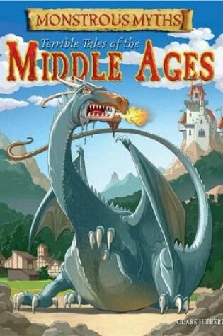 Cover of Terrible Tales of the Middle Ages